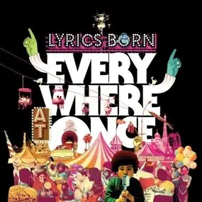 Lyrics Born - EVERYWHERE AT...