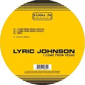 Lyric Johnson - I Come from Vegas