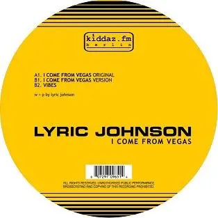 Lyric Johnson - I Come from Vegas