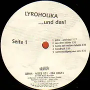 Double LP - Lyroholika - ... Und Das!