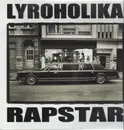 2 x 12inch Vinyl Single - Lyroholika - Rapstar