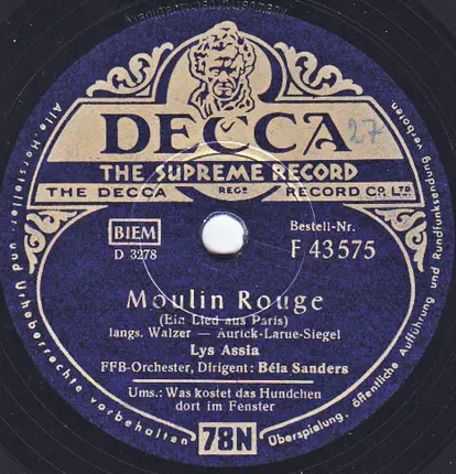 Lys Assia - Moulin Rouge (Ein Lied Aus Paris)/ Was Kostet Das Hundchen Dort Im Fenster
