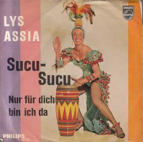 lys assia - Sucu-Sucu / Nur Für Dich Bin Ich Da