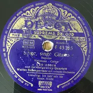 Lys Assia Und Das Golgowsky-Quartett , Walter Baumgartner Und Sein Orchester - Singe, Singe Gitano / Ich Hab' Mir Für Heute Nacht