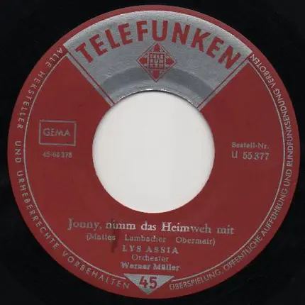 Lys Assia - Johnny, Nimm Das Heimweh Mit