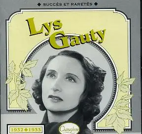 Lys Gauty - 1932-1933