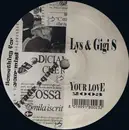 12inch Vinyl Single - Lys & Gigi S - Your Love 2003