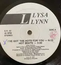 12inch Vinyl Single - Lysa Lynn - I've Got The Hots For You
