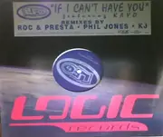 12'' - Lyte Funkie Ones, Kayo - If I Can't Have You