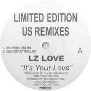 12inch Vinyl Single - LZ Love - It's Your Love