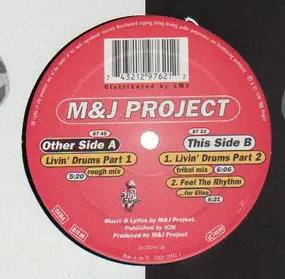 The M&J Project - Livin' Drums