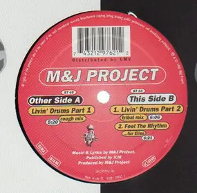 The M&J Project - Livin' Drums