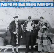 M-99 - Shut It Out / All It Takes