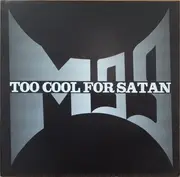 LP - M-99 - Too Cool For Satan