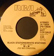 7inch Vinyl Single - M + M - Black Stations/White Stations