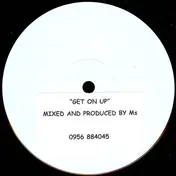 M & M - Get On Up