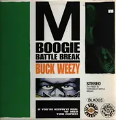 M-Boogie - Buck Weezy Battle Break