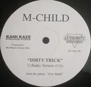 M-Child - Dirty Trick