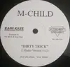 12inch Vinyl Single - M-Child - Dirty Trick