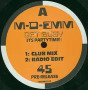 12inch Vinyl Single - M-D-Emm - Get Busy (It's Partytime!) - Promo