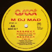 12inch Vinyl Single - M DJ M.A.D. - R.E.S.P.E.C.T.