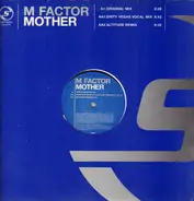 M Factor - Mother