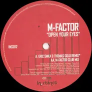 M Factor - Open Your Eyes