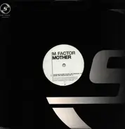 M Factor - Mother