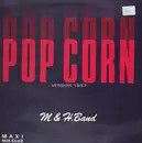 12inch Vinyl Single - M & H Band - Pop Corn (1987 Version)