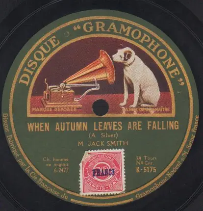 M Jack Smith - When Autumn Leaves Are Falling / Loud Speakin' Papa