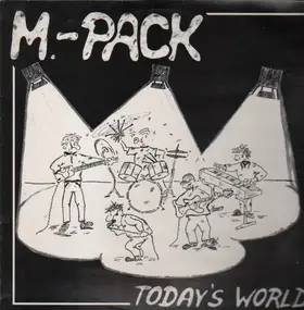 M-Pack! - Today's World