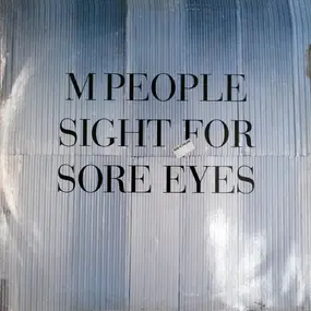 M-People - Sight For Sore Eyes