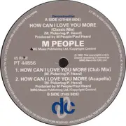 12inch Vinyl Single - M People - How Can I Love You More?