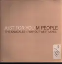 12inch Vinyl Single - M People - Just For You (The Knuckles + Way Out West Mixes)