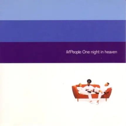 M People - One Night In Heaven