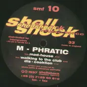 M-Phratic - Mad House