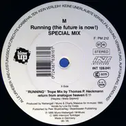 M - Running (The Future Is Now!) Special Mix