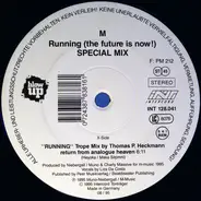 M - Running (The Future Is Now!) (Special Mix)