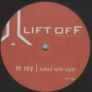 M Rey - Naked With Style