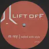 12inch Vinyl Single - M Rey - Naked With Style