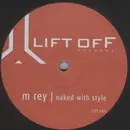 12inch Vinyl Single - M Rey - Naked With Style