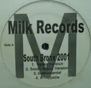 M - South Bronx 2001 / It Don't Matter