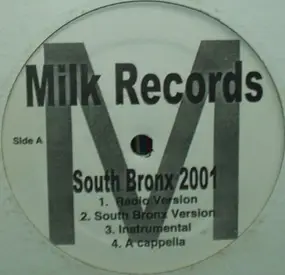 M - South Bronx 2001 / It Don't Matter