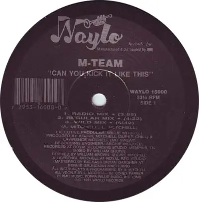 M-Team - Can You Kick It Like This / Black By Popular Demand