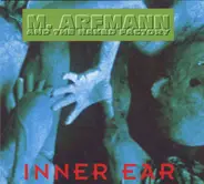 M. Arfmann & The Naked Factory - Inner Ear