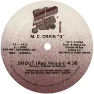 M. C. Craig 'G' - Shout