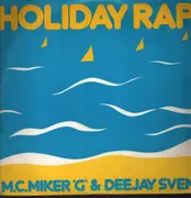12inch Vinyl Single - M. C. Miker 'G' & Deejay Sven - Holiday Rap