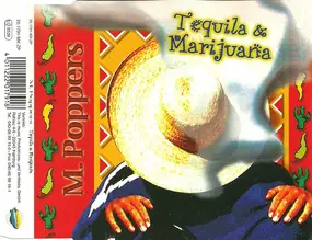 M. Poppers - Tequila & Marijuana