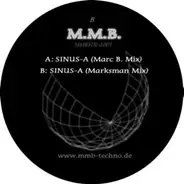 M.M.B. - Sinus-A (Marc B. Mix) / Sinus-A ((Marksman Mix)