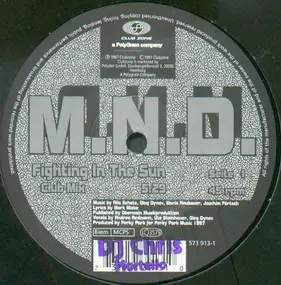 M.N.D. - Fighting In The Sun